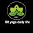 RR Yoga daily life