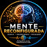 z55tF-511VU-channel-avatar-Mente Reconfigurada ⭐