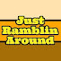 DcHVtzKbHiM-channel-avatar-Just Ramblin' Around