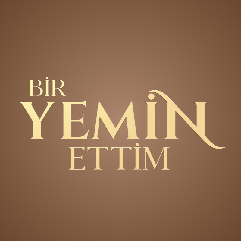 Bir Yemin Ettim