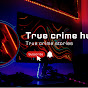 Truecrimehub_behind the crime logo