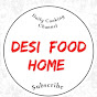Desi Food Home