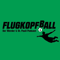 Flugkopfball - Der Werder & St. Pauli Podcast