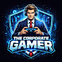 The Corporate Gamer