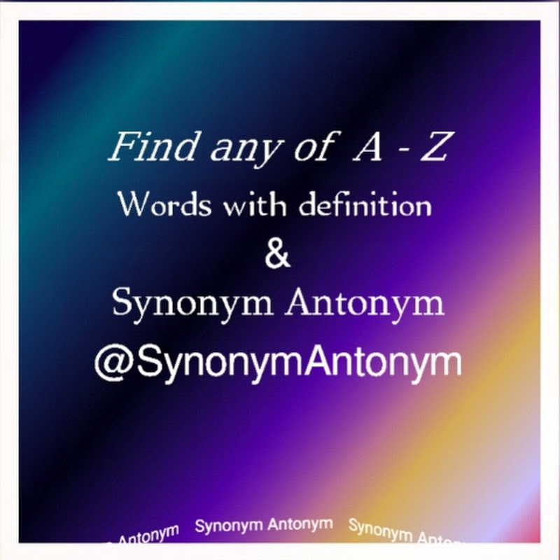 Synonym Antonym