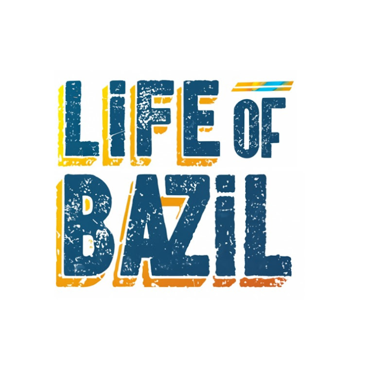 Life of Bazil