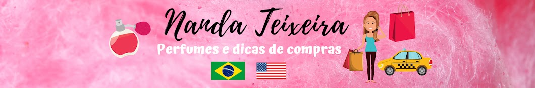 Nanda Teixeira - A ï¿½ dos Perfumes Femininos! YouTube channel avatar