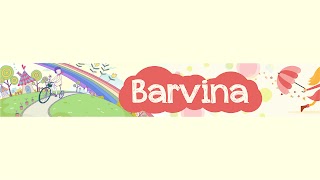 Заставка Ютуб-канала «Barvina»