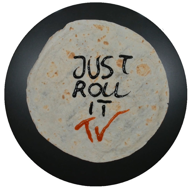 Just Roll It TV