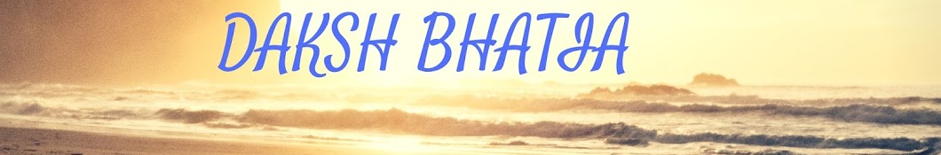 Daksh Bhatia Avatar canale YouTube 
