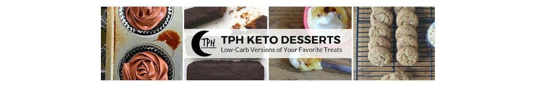 TPH Keto Desserts YouTube channel avatar