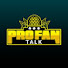 Pro Fan Talk