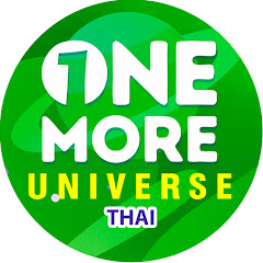 One More UNIVERSE Thai