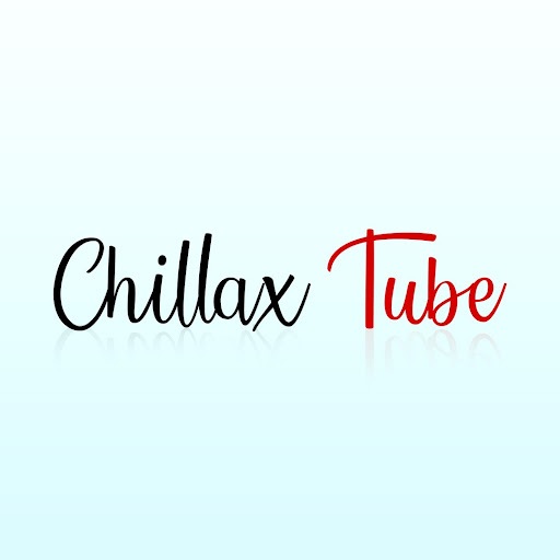 Chillax Tube