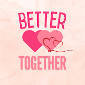 BetterTogether