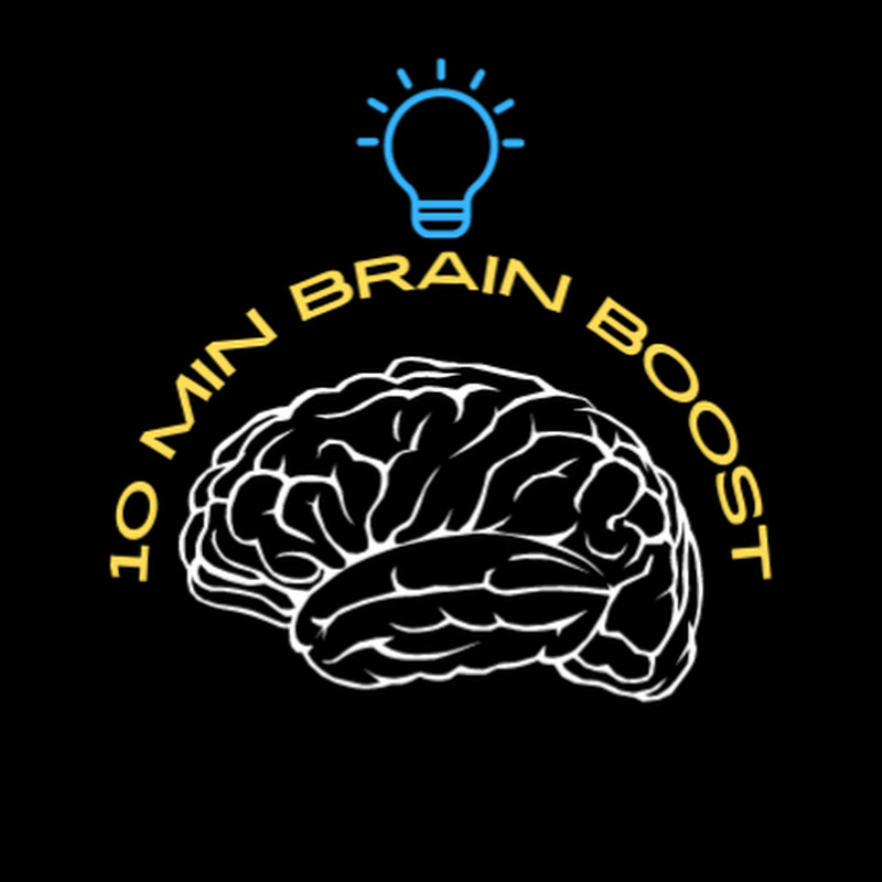 Under 10 Minute Brain Boost
