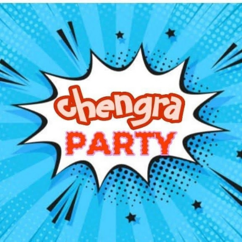 Chengra Party