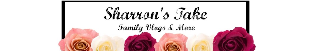 Sharron's Take - Family Vlogs & More YouTube channel avatar
