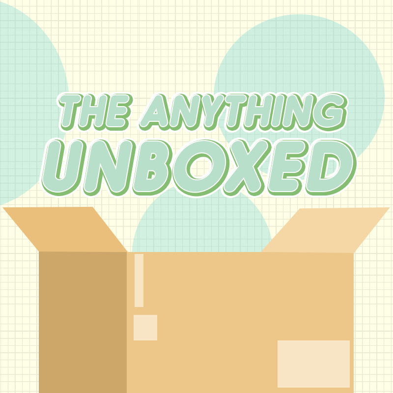 The Anything Unboxed