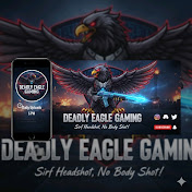 DEADLY EAGLE GAMING 