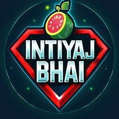 intiyaj bhai 