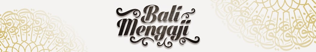 Bali Mengaji ইউটিউব চ্যানেল অ্যাভাটার