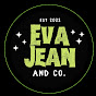 Eva Jean & Co - @EvaJeanCo - Youtube