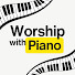 woMoIXLXVG4-channel-avatar-Worship with Piano