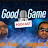 Good Game Podcast