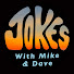 4jN4X2d5Vzs-channel-avatar-Jokes With Mike & Dave