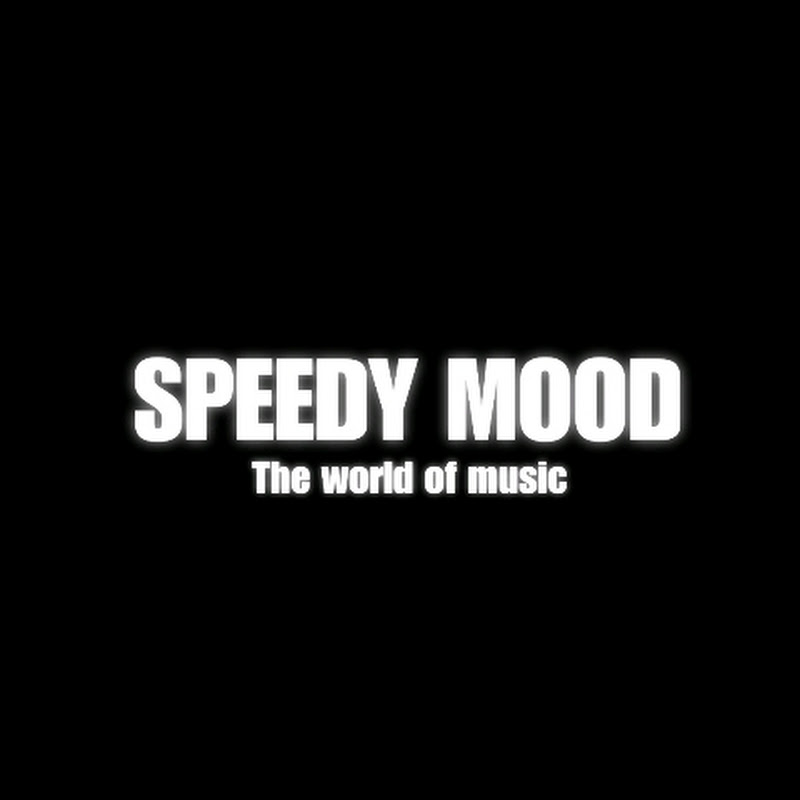 SPEEDY MOOD