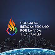Congreso Iberoamericano Por la Vida y la Familia