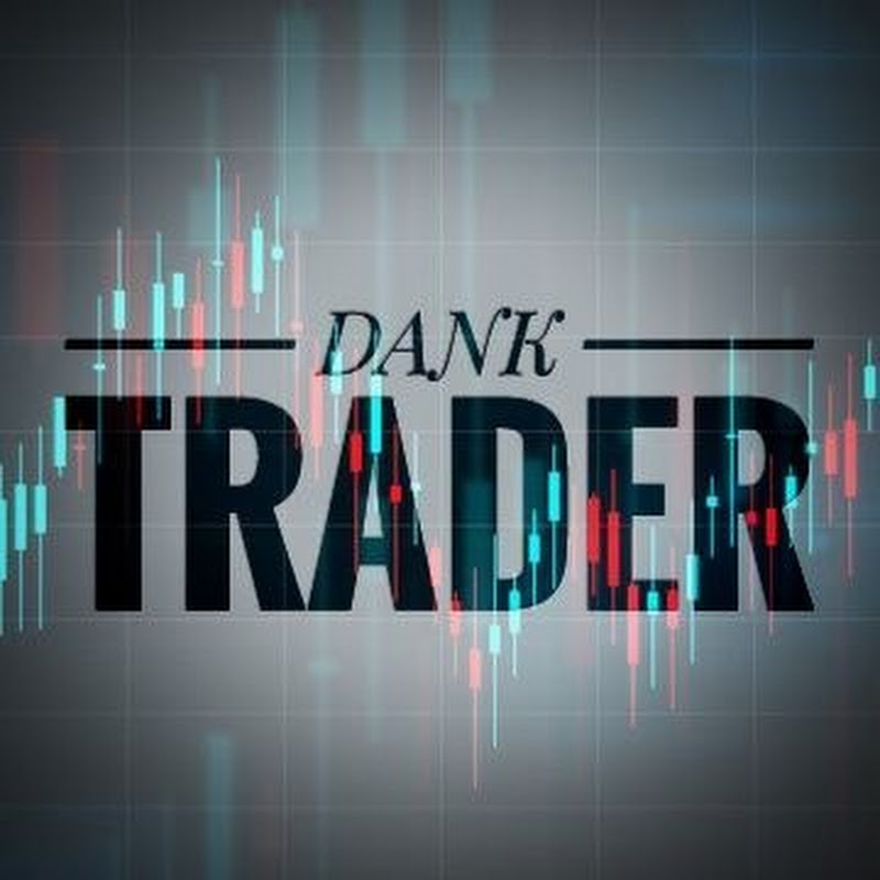 DANK TRADER