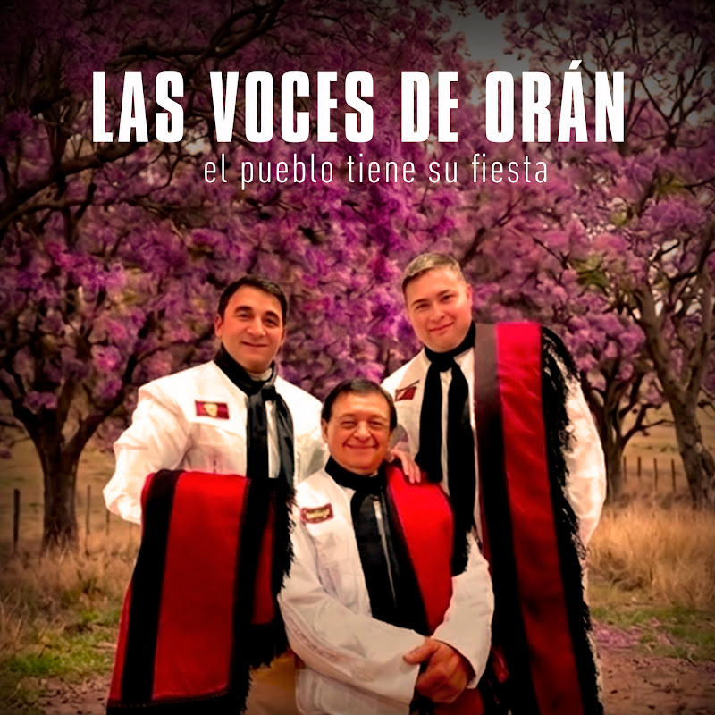 Las Voces de Orán - Topic