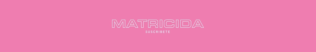 matricida01 YouTube channel avatar