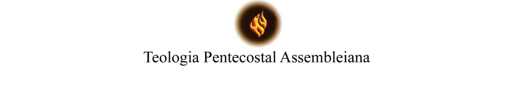 Teologia Pentecostal Assembleiana YouTube channel avatar