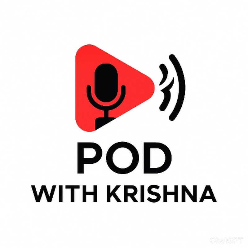 Pod With Krishna 