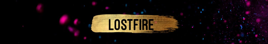 LostFireEdits رمز قناة اليوتيوب