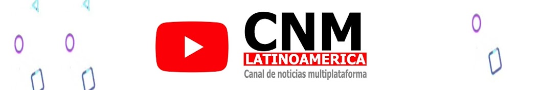 CNM LATINOAMERICA YouTube channel avatar