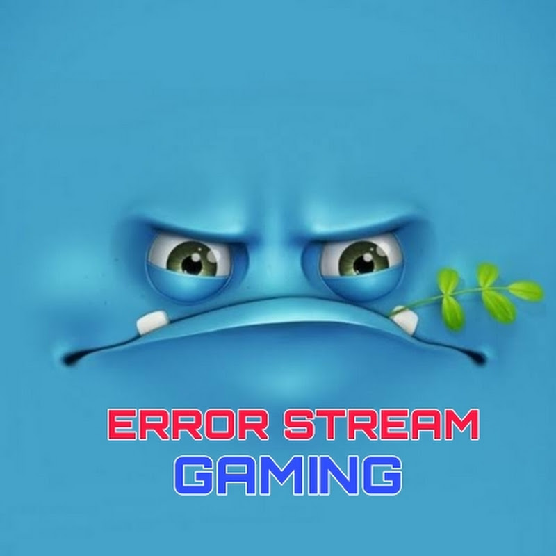 Error stream gaming
