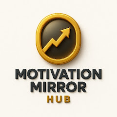Motivation mirror hub 