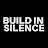 @buildinsilence