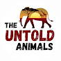 The Untold Animals