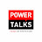 Power Talks