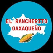 El rancherito oaxaqueño 