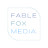 Fable Fox Media