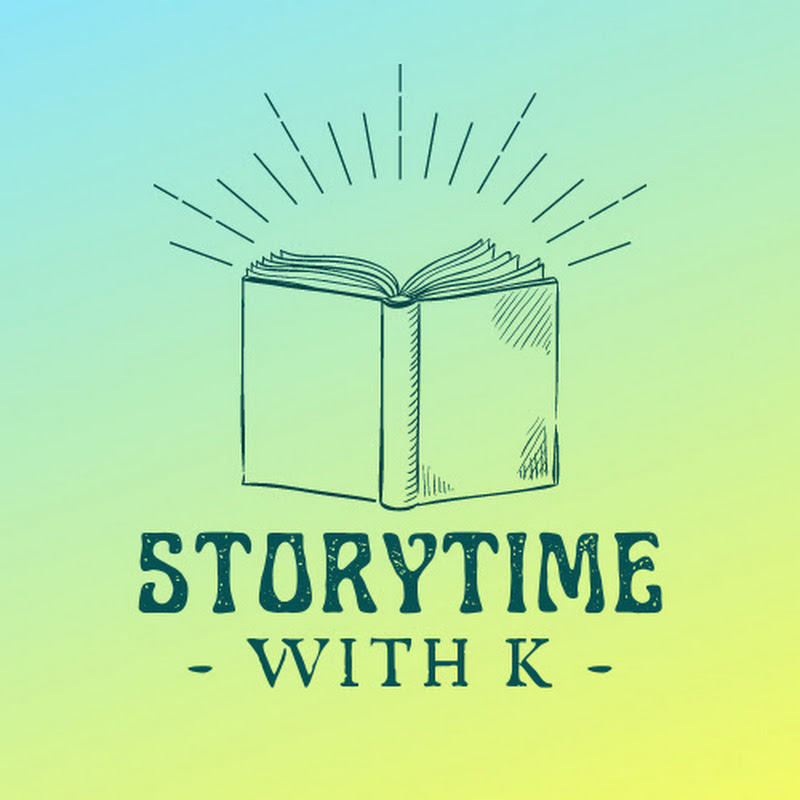 Storytime With K - Kid Story Read Alouds