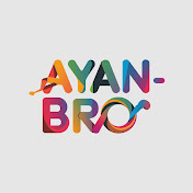 Ayan Bro