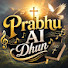 MDTYe-sip9A-channel-avatar-Prabhu AI Dhun