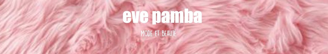 Eve Pamba رمز قناة اليوتيوب